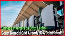 Chinese Inverters as Data Leaks: South Korea’s Grid Already 90% Dominated!