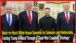 Back-to-Back White House Summits for Zelensky and Netanyahu… Turning Trump Around Through a 'Dual-War Coupling' Strategy