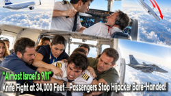 “Almost Israel’s 9/11”: Knife Fight at 34,000 Feet—Passengers Stop Hijacker Bare-Handed!