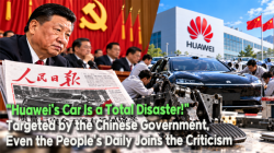 [China Watch] “Huawei’s Car Is a Total Disaster!”: Targeted by the Chinese Government, Even the People’s Daily Joins the Criticism