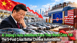 [China Watch] Xi Jinping’s Auto Ambitions Face Their Worst Crisis Yet… The 5-Fold Crisis Batter Chinese Automobiles